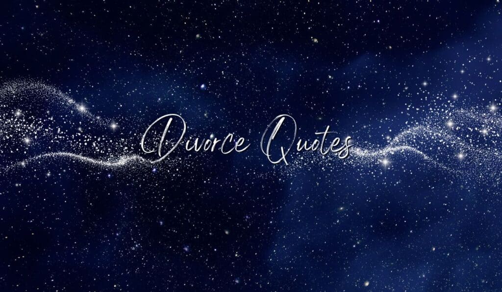 New Beginning Divorce Quotes - Beginning Again After Separation