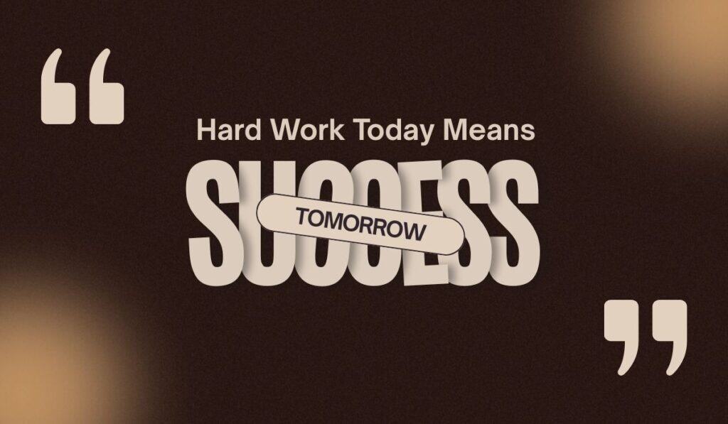 Hard Work and Perseverance Quotes