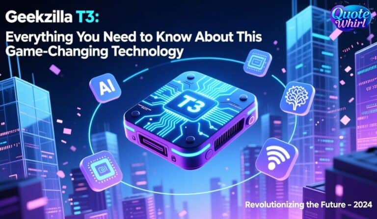 Geekzilla T3 Everything You Need to Know About This Game-Changing Technology