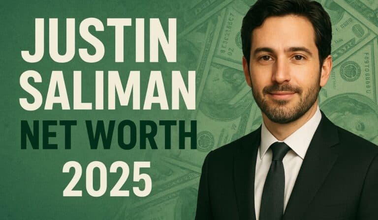 Justin Saliman Net Worth 2025 – Complete Bio, Age, Wife and Career